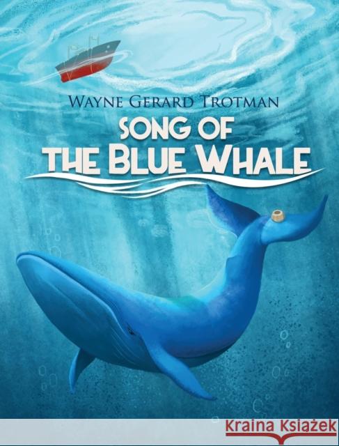 Song of the Blue Whale Wayne Gerard Trotman 9781916184848 Red Moon Productions Ltd. - książka