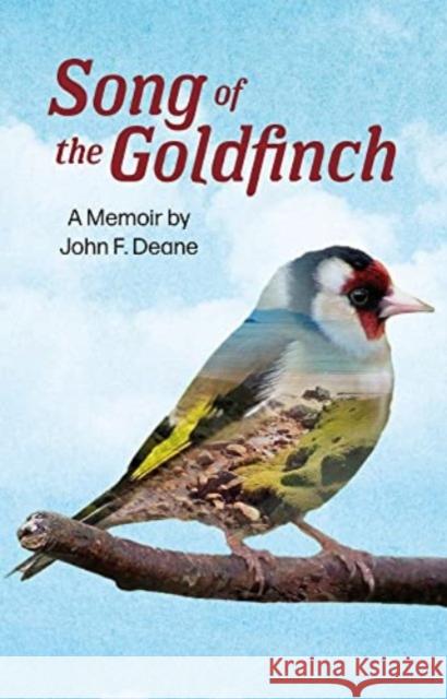 Song of the Goldfinch John F. Deane 9781800970472 Veritas Publications - książka