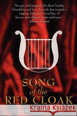 Song of the Red Cloak Chantel Acevedo 9781463719319 Createspace - książka