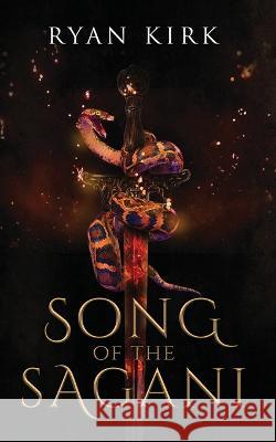 Song of the Sagani Ryan Kirk   9781953692382 Waterstone Media - książka