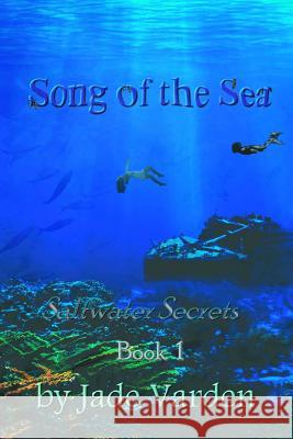 Song of the Sea Jade Varden 9781511808576 Createspace - książka