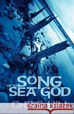 Song of the Sea God Chris Hill 9781908011558 Skylight Press - książka