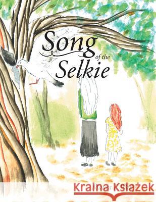 Song of the Selkie Maura F. Walke 9781504904988 Authorhouse - książka