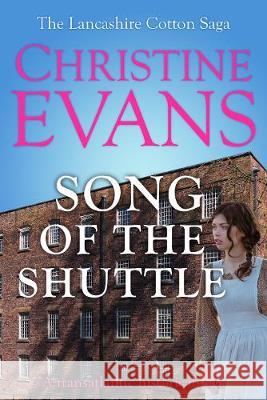 Song of the Shuttle: A transatlantic historical saga Christine Evans 9781912786053 Sapere Books - książka