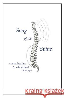 Song Of The Spine Wieder, June Leslie 9781594574702 Booksurge Publishing - książka
