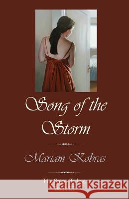 Song of the Storm Mariam Kobras MaryChris Bradley Eric G. Thompson 9780984203574 Buddhapuss Ink LLC - książka