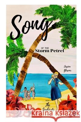 Song of the Storm Petrel Jessica Glasner 9781733762953 Hope House Press - książka