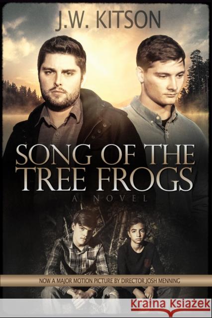 Song of the Tree Frogs J. W. Kitson 9781683506058 Morgan James Fiction - książka
