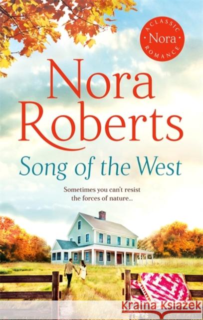 Song of the West Nora Roberts 9780349427072 Little, Brown Book Group - książka