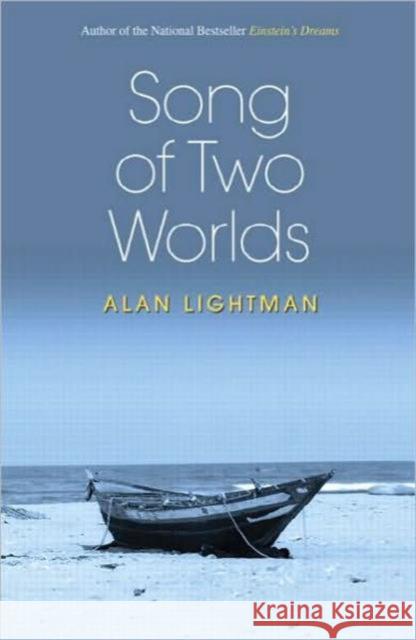 Song of Two Worlds Alan P. Lightman 9781568814636 A K PETERS - książka