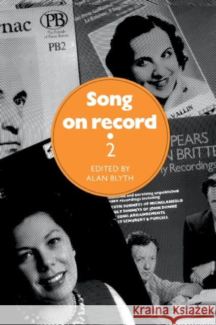 Song on Record: Volume 2 Alan Blyth 9780521027984 Cambridge University Press - książka