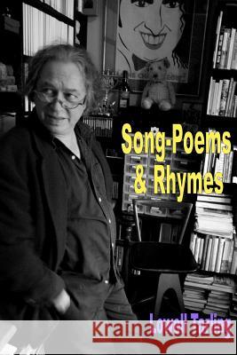 Song-Poems & Rhymes (COLOUR EDITION) Tarling, Lowell 9781491040591 Createspace - książka