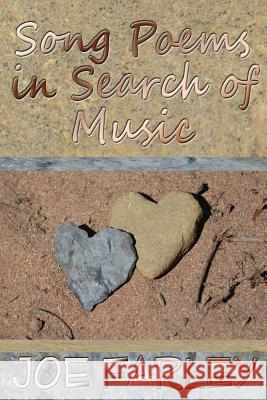 Song Poems in Search of Music Joe Farley 9781620064191 Sunbury Press, Inc. - książka