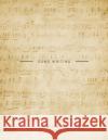 Song Writing Music & Lyric: 12 Starve for Music Writer, Producer and Staff, 100 Pages with Manuscript and Title Above Each Page, Large Print Music &. Lyric 9781984106537 Createspace Independent Publishing Platform