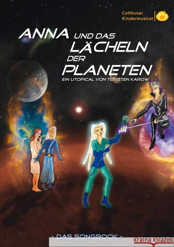 Songbook: Anna und das Lächeln der Planeten Karow, Torsten 9783969176030 MuSingal Verlag - książka