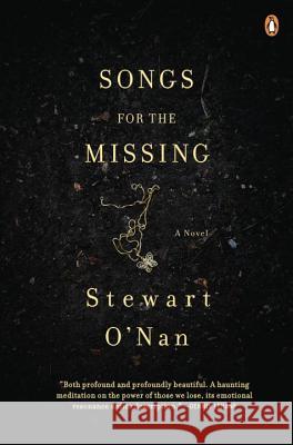 Songs for the Missing O'Nan, Stewart 9780143116028 Penguin Books - książka