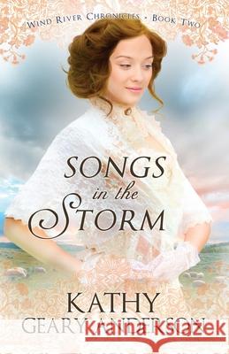 Songs in the Storm Kathy Geary Anderson 9781736920725 Purple Autumn Press - książka