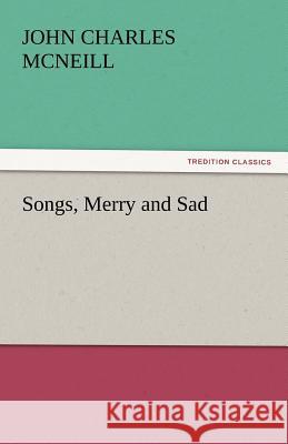 Songs, Merry and Sad  9783842441071 tredition GmbH - książka