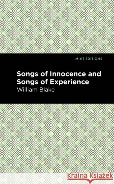 Songs of Innocence and Songs of Experience William Blake Mint Editions 9781513268521 Mint Editions - książka