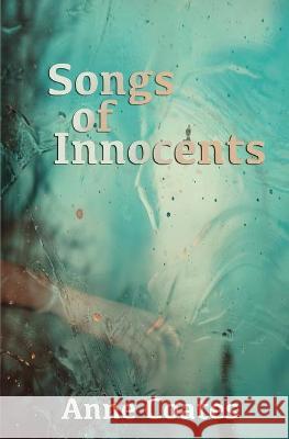 Songs of Innocents Anne Coates 9781914480690 Red Dog Press - książka