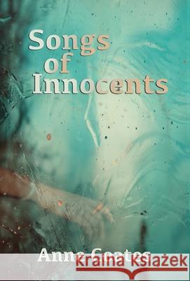 Songs of Innocents Anne Coates 9781914480713 Red Dog Press - książka