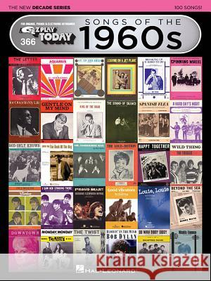 Songs of the 1960s - The New Decade Series: E-Z Play Today Volume 366 Hal Leonard Publishing Corporation 9781495062711 Hal Leonard Publishing Corporation - książka