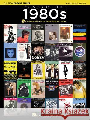 Songs of the 1980s: The New Decade Series with Online Play-Along Backing Tracks Hal Leonard Publishing Corporation 9781495000355 Hal Leonard Publishing Corporation - książka