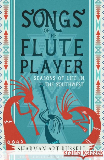 Songs of the Fluteplayer Sharman Apt Russell 9781504079358 Open Road Media - książka