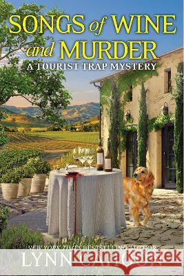 Songs of Wine and Murder Lynn Cahoon 9781516111121 Kensington Publishing Corporation - książka