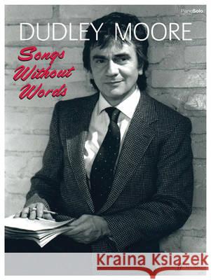 Songs Without Words Dudley Moore 9780571536375  - książka