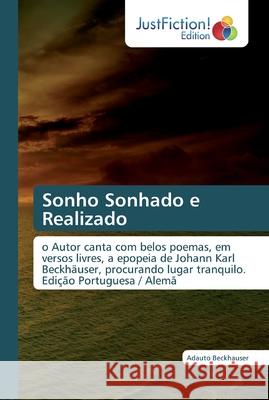 Sonho Sonhado e Realizado Beckhauser, Adauto 9786139424634 JustFiction Edition - książka