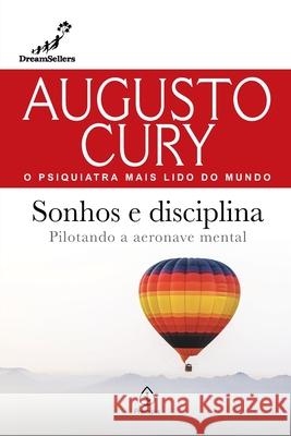 Sonhos e disciplina Augusto Cury 9786555526936 Principis - książka