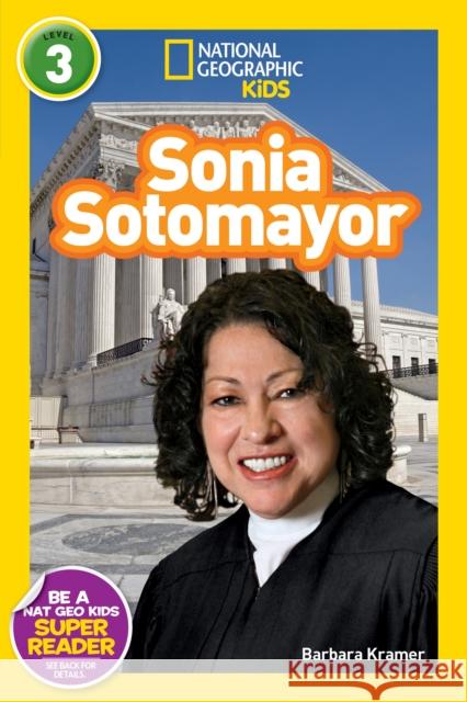 Sonia Sotomayor (National Geographic Kids Readers, Level 3) Barbara Kramer 9781426322891 National Geographic Society - książka