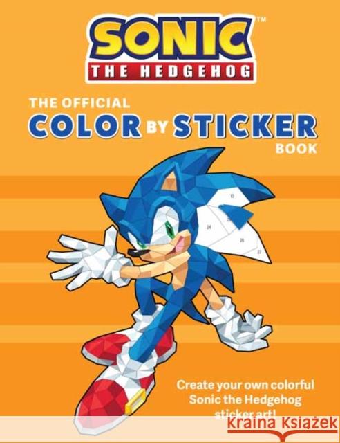 Sonic the Hedgehog: The Official Color by Sticker Book Insight Editions 9781647229016 Insight Editions - książka