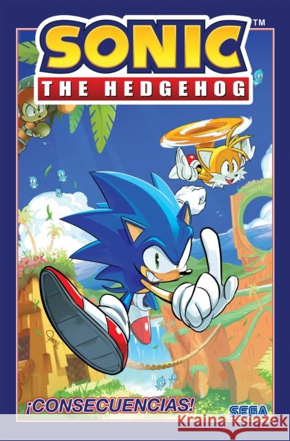 Sonic the Hedgehog, Vol. 1: ¡Consecuencias! (Sonic The Hedgehog, Vol 1: Fallout!  Spanish Edition) Ian Flynn 9781684057498 Idea & Design Works - książka