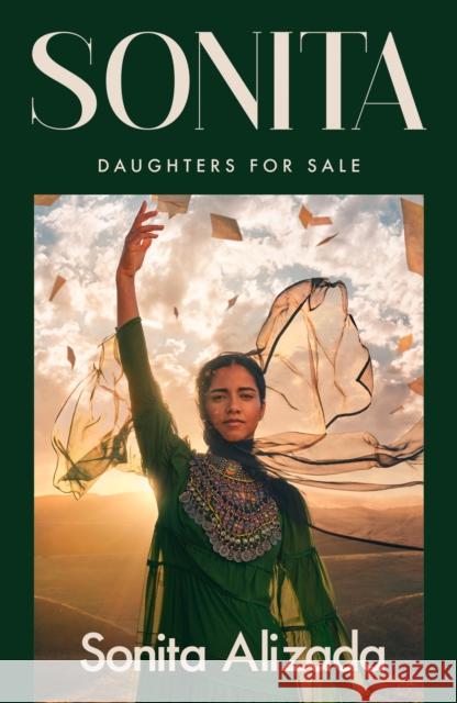Sonita: My Journey from Child Bride to Global Changemaker Sonita Alizada 9780008752835 HarperCollins Publishers - książka
