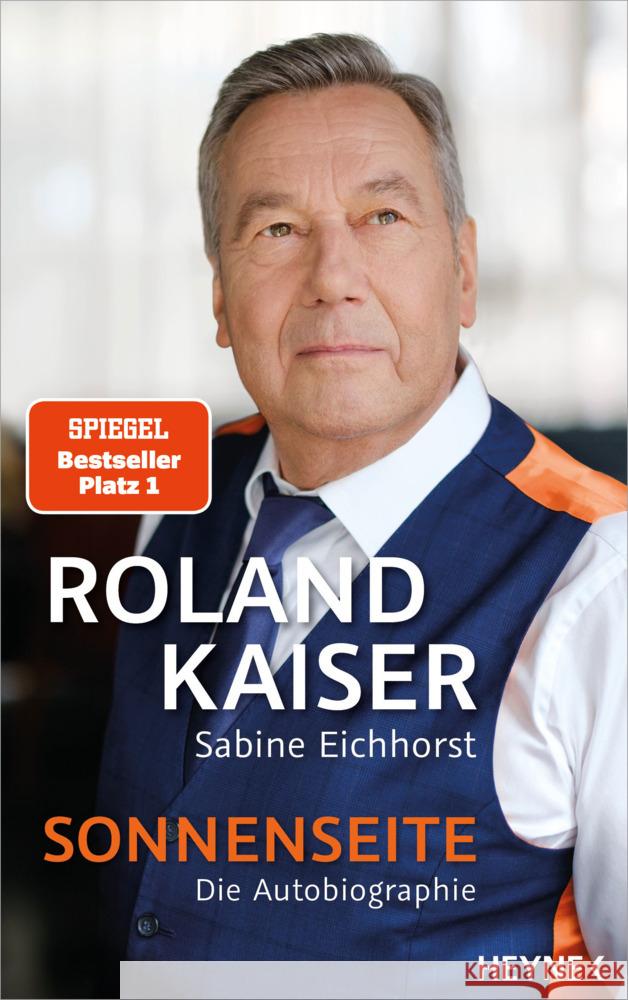 Sonnenseite Kaiser, Roland, Eichhorst, Sabine 9783453218178 Heyne - książka