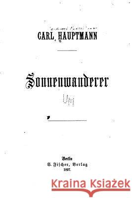 Sonnenwanderer Carl Hauptmann 9781522752400 Createspace Independent Publishing Platform - książka
