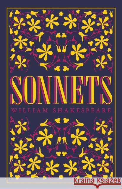 Sonnets: Annotated Edition (Alma Classics Evergreens) William Shakespeare 9781847496089 Alma Books Ltd - książka