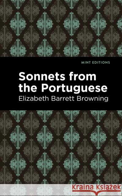 Sonnets from the Portuguese Elizabeth Barrett Browning Mint Editions 9781513267760 Mint Editions - książka