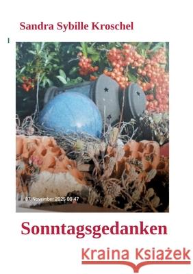 Sonntagsgedanken Kroschel, Sandra 9783384717177 tredition - książka