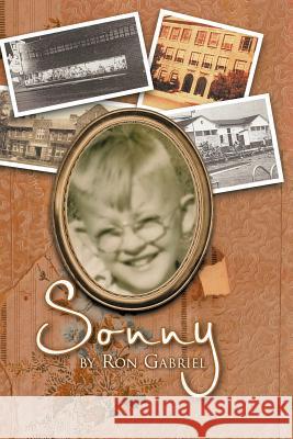 Sonny Ron Gabriel 9781475948592 iUniverse.com - książka