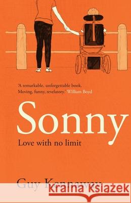 Sonny: Love with no limit Guy Kennaway 9781912914869 Mensch Publishing - książka
