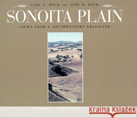 SONOITA PLAIN Carl E. Bock Stephen E. Strom Patricia Nelson Limerick 9780816523627 University of Arizona Press - książka