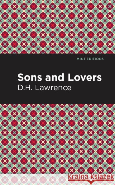 Sons and Lovers D. H. Lawrence Mint Editions 9781513205304 Mint Editions - książka