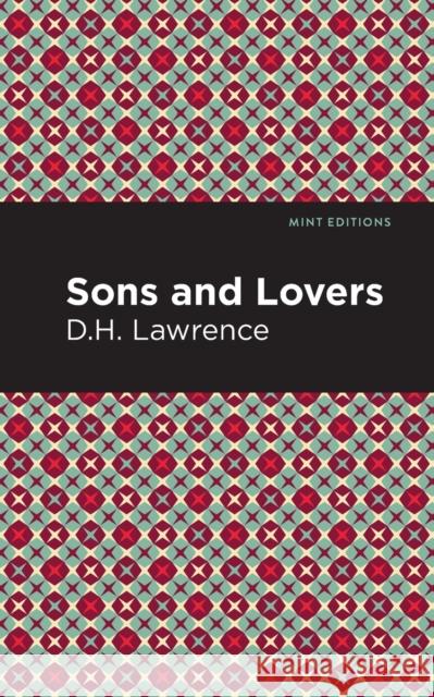 Sons and Lovers D. H. Lawrence Mint Editions 9781513270487 Mint Editions - książka