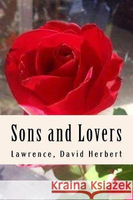 Sons and Lovers Lawrence Davi 9781975993412 Createspace Independent Publishing Platform - książka