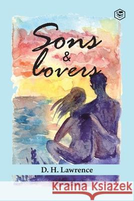 Sons and Lovers D. H. Lawrence 9789391316341 Sanage Publishing - książka