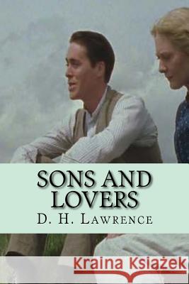 Sons and lovers (Special Edition) David Herbert Lawrence 9781543266917 Createspace Independent Publishing Platform - książka