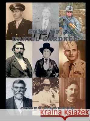 Sons of Daniel Gardner Corey Gardner 9781733929844 Gardner - książka